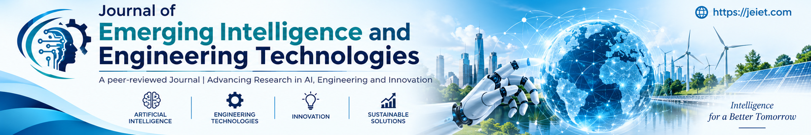 Journal of Emerging Intelligence and Engineering Technologies